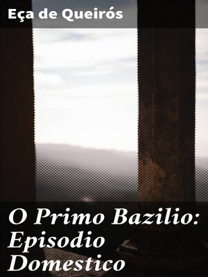 cover image of O Primo Bazilio